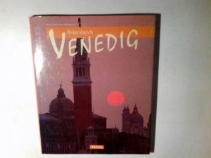 gebrauchtes Buch – Galli, Max (Mitwirkender) und Klaus Hillingmeier – Reise durch Venedig. Bilder von Max Galli. Texte von Klaus Hillingmeier