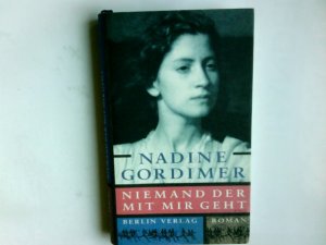 gebrauchtes Buch – Nadine Gordimer – Niemand der mit mir geht