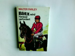 Blitz wird herausgefordert Walter Farley