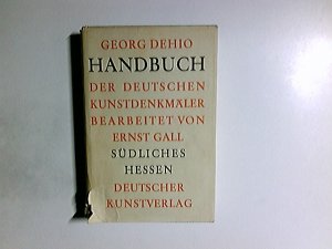 Handbuch der deutschen Kunstdenkmäler; Teil: Südliches Hessen