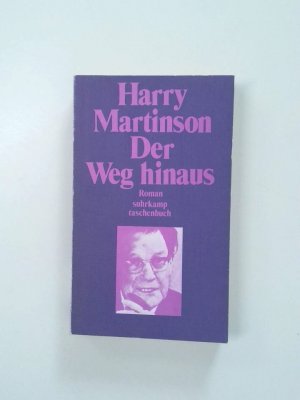 gebrauchtes Buch – Der Weg hinaus Roman