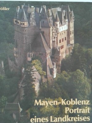 gebrauchtes Buch – Helmut Prößler – Mayen-Koblenz Portr. e. Landkreises