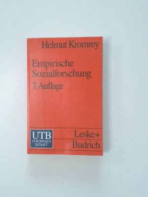 gebrauchtes Buch – Helmut Kromrey – Empirische Sozialforschung Modelle und Methoden der Datenerhebung und Datenauswertung