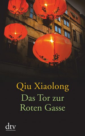 gebrauchtes Buch – Qiu, Xiaolong – Das Tor zur Roten Gasse Erzählungen