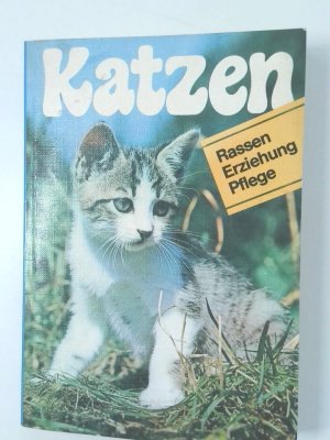 gebrauchtes Buch – Bärbel Gerber – Alles über Katzen Haltung ; Pflege ; Rassen