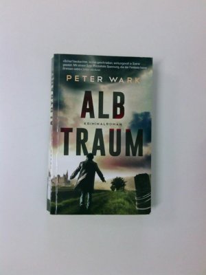 Albtraum : Kriminalroman Peter Wark