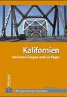 Kalifornien und Westküste USA. Incl. Oregon, Washington State, Las Vegas und Grand Canyon