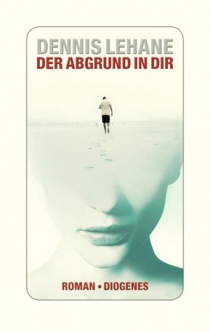 gebrauchtes Buch – Lehane, Dennis – Der Abgrund in dir: Roman Roman