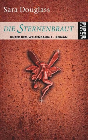 gebrauchtes Buch – Douglass, Sara und Marcel Bieger – 1. Die Sternenbraut : Roman