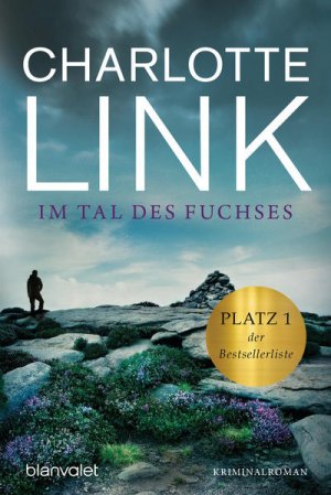 gebrauchtes Buch – Charlotte Link – Im Tal des Fuchses: Kriminalroman Kriminalroman