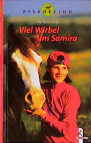 gebrauchtes Buch – Marliese Arold – Viel Wirbel um Samira Marliese Arold