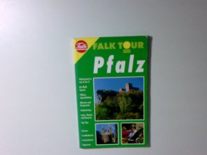 Pfalz /Pfälzer Wald Falk Tour - Reiseführer