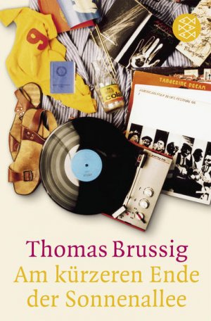 gebrauchtes Buch – Thomas Brussig – Am kürzeren Ende der Sonnenallee Thomas Brussig