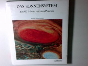 gebrauchtes Buch – Smoluchowski, Roman und Manfred Gaida – Das Sonnensystem. Ein G2V-Stern und neun Planeten Ein G2V-Stern und neun Planeten