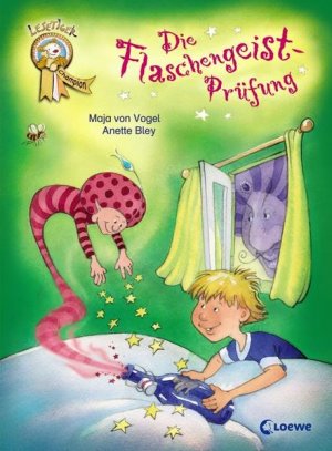 gebrauchtes Buch – Vogel, Maja von und Anette Bley – Die Flaschengeist-Prüfung Maja von Vogel. Ill. von Anette Bley