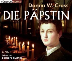 Donna W. Cross - Die Päpstin