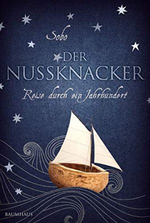 gebrauchtes Buch – Swobodnik, Sobo und Frank Spong Plein – Der Nussknacker : Reise durch ein Jahrhundert Sobo