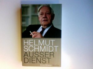 gebrauchtes Buch – Helmut Schmidt – Außer Dienst : eine Bilanz.