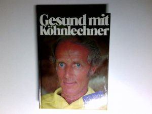gebrauchtes Buch – Manfred Köhnlechner – Gesund mit Köhnlechner