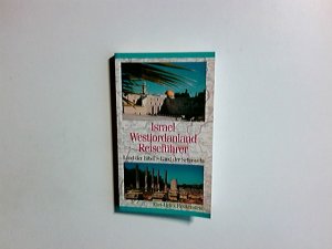 gebrauchtes Buch – Karl-Heinz Fleckenstein – Israel-Westjordanland-Reiseführer : Land der Bibel - Land der Sehnsucht.