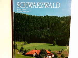 gebrauchtes Buch – Lodemann, Jürgen und Achim Käflein – Schwarzwald