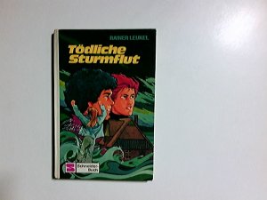 gebrauchtes Buch – Rainer Leukel – Tödliche Sturmflut. Schneider-Buch