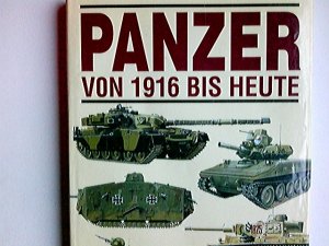 Panzer von 1916 bis heute