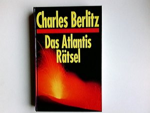 gebrauchtes Buch – Charles Berlitz – Das Atlantis-Rätsel. [Berecht. Übers. von Karin S. Krausskopf]