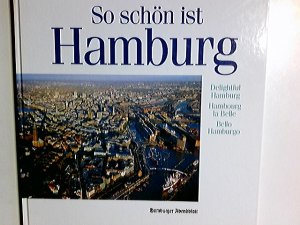 gebrauchtes Buch – von, Matthias Gretzschel Herausgegeben – So schön ist Hamburg