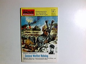 gebrauchtes Buch – Werner Brockdorff – Der Landser; Teil: Nr. 253 = Ritterkreuzträger. General Walther Nehring Erlebnisberichte zur Geschichte des 2. Weltkrieges