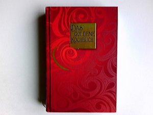 gebrauchtes Buch – Das goldene Kochbuch