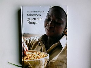 Stimmen gegen den Hunger Partner für den 'Wandel