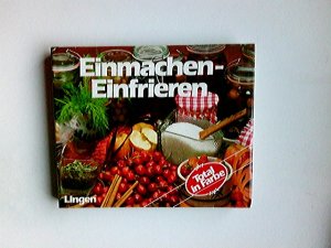 gebrauchtes Buch – Einmachen, Einfrieren