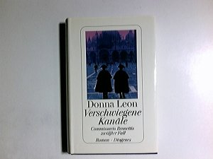 gebrauchtes Buch – Donna Leon – Verschwiegene Kanäle : Commissario Brunettis zwölfter Fall ; Roman. Aus dem Amerikan. von Christa E. Seibicke