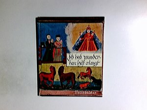 antiquarisches Buch – Juliane Roh – Ich hab wunderbare Hilf erlangt : Votivbilder. Farbaufn. von Claus Hansmann