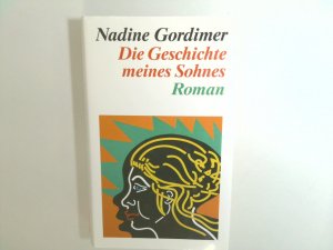 Die Geschichte meines Sohnes: Roman. = My Son's Story