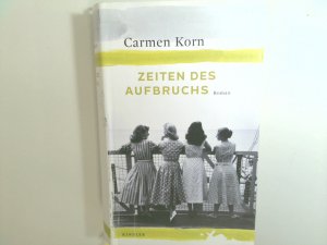 gebrauchtes Buch – Carmen Korn – Zeiten des Aufbruchs