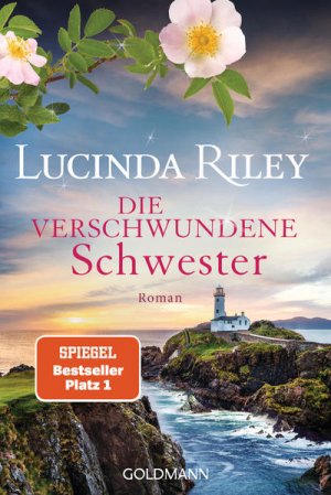 gebrauchtes Buch – Riley, Lucinda – Die verschwundene Schwester: Roman (Die sieben Schwestern, Band 7) Roman