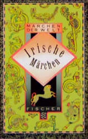 Irische Märchen hrsg. und übers. von Frederik Hetmann