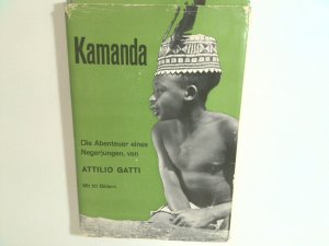 Kamanda. Die Abenteuer eines Negerjungen.