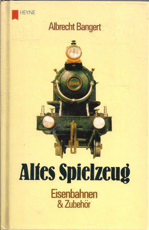 Altes Spielzeug II. Eisenbahnen und Zubehör. 2. Eisenbahnen & Zubehör