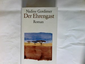 Der Ehrengast : Roman.