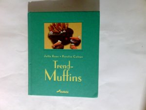 gebrauchtes Buch – Renz, Jutta (Verfasser) – Trend-Muffins.