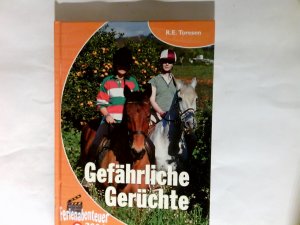 gebrauchtes Buch – Toresen, Eli B – Gefährliche Gerüchte.