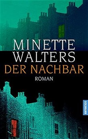 Der Nachbar : Roman. Dt. von Mechtild Sandberg-Ciletti