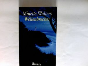 Wellenbrecher : Roman.