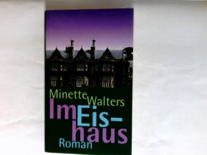 Im Eishaus : Roman.