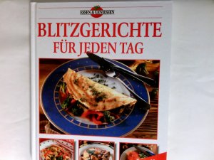 gebrauchtes Buch – Zarling, Sabine  – Blitzgerichte für jeden Tag    schnell zubereitet in 10, 20 oder 30 Minuten