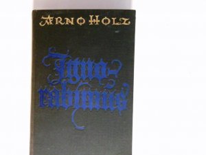 antiquarisches Buch – Arno Holz – Ignorabimus : Tragödie. antiquarisches Buch – Arno Holz – Ignorabimus : Tragödie.
