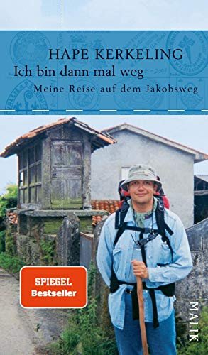 gebrauchtes Buch – Hape Kerkeling – Ich bin dann mal weg : meine Reise auf dem Jakobsweg.